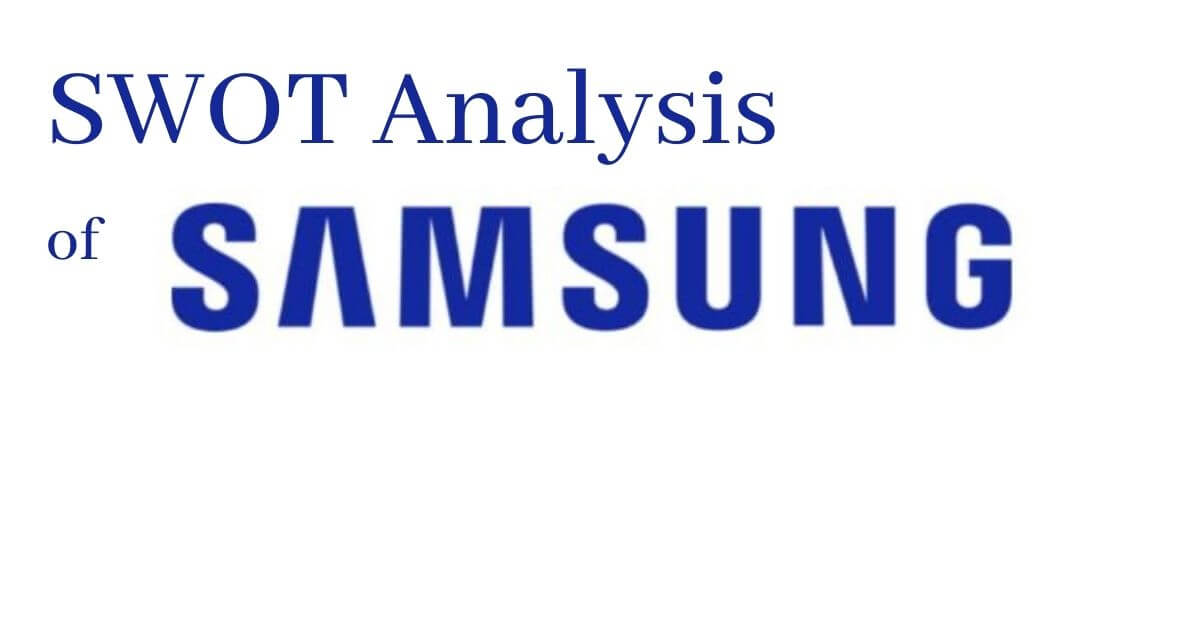 SWOT Analysis of Samsung