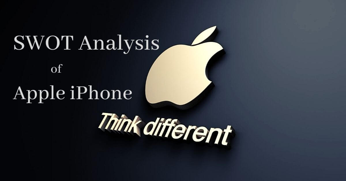 SWOT Analysis of Apple (iPhone)