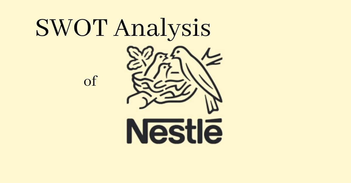 SWOT Analysis of Nestle