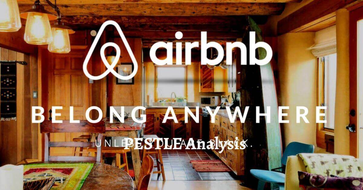 PESTLE Analysis of Airbnb