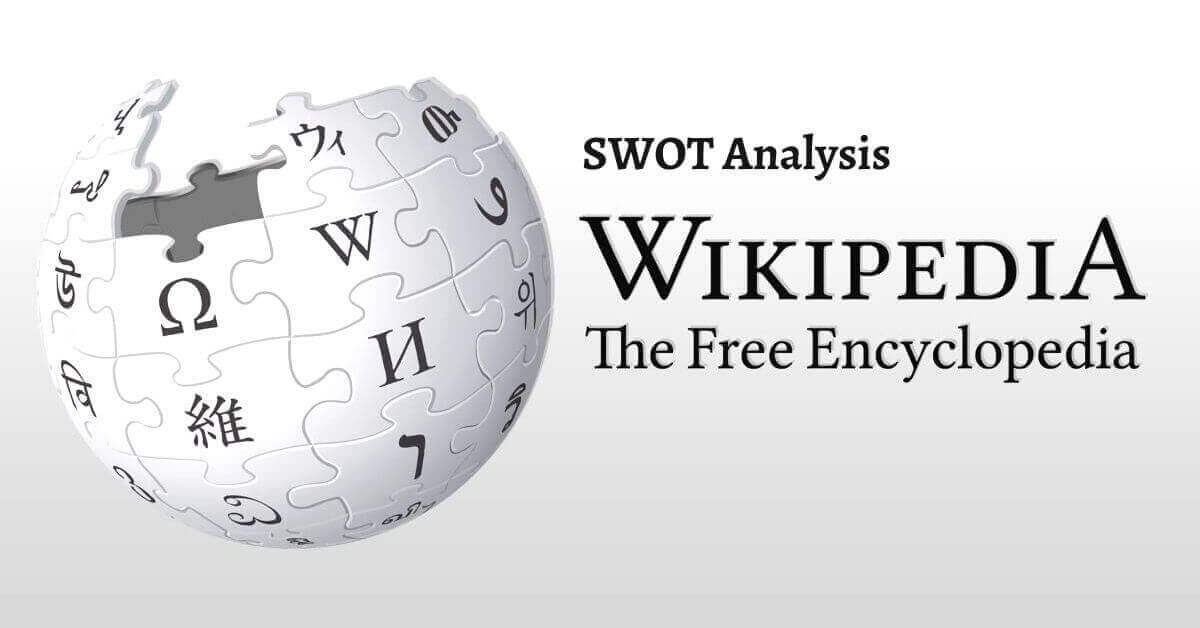 SWOT Analysis of Wikipedia