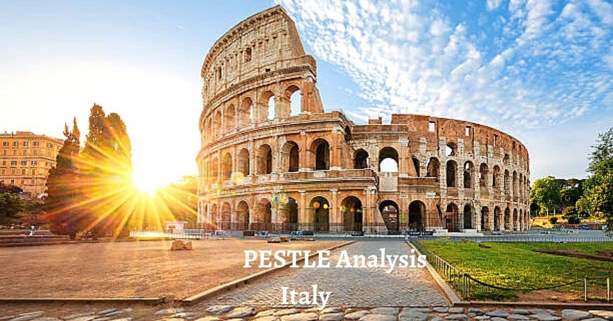 PESTLE Analysis of Italy