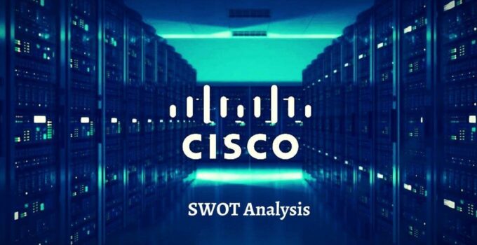 SWOT Analysis of Cisco