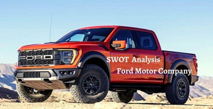 SWOT Analysis of Ford