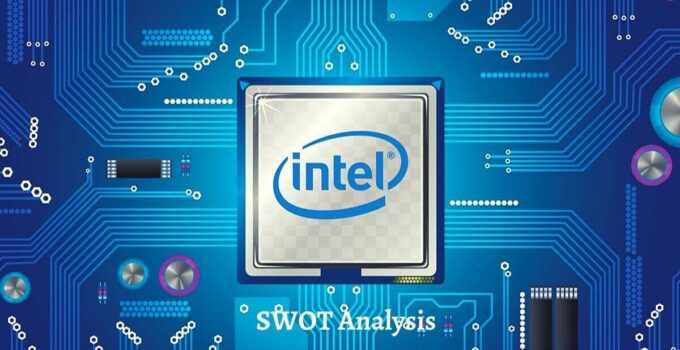 SWOT Analysis of Intel