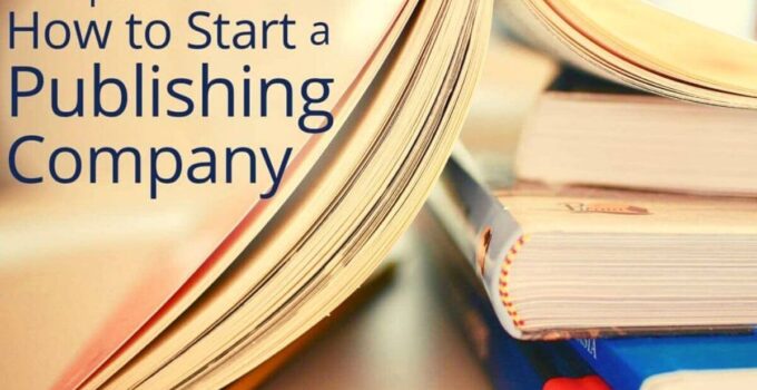 How to Start a Publishing Company