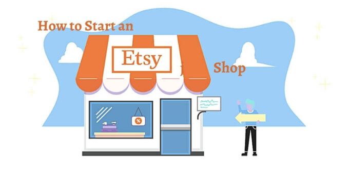 How to Start an Etsy Shop