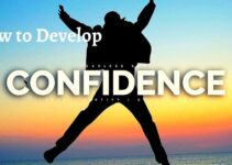 How to Develop Confidence