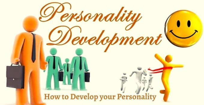 How to Develop your Personality