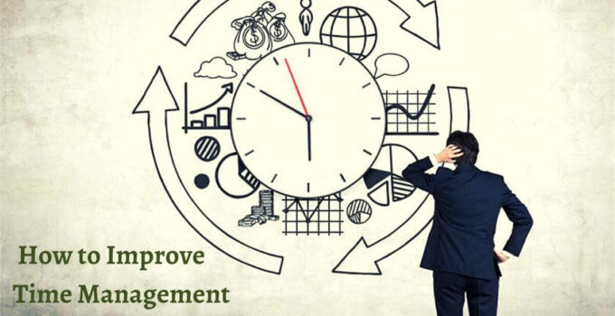 How to Improve your Time Management Skill