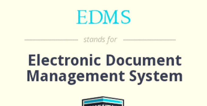 What is an Electronic Document Management System (EDMS)?