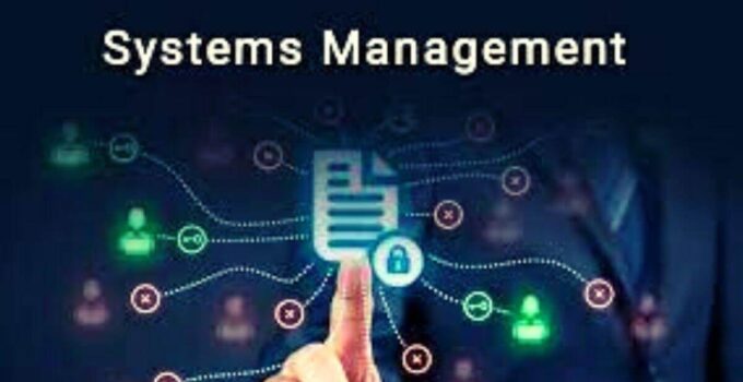 What is System Management? Importance/Elements/Challenges