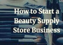 How to Start a Beauty Supply Store Business