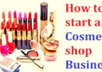 How to Start a Cosmetic Business 