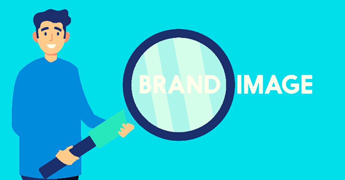 what-is-brand-image-importance-how-to-build-it-examples-business