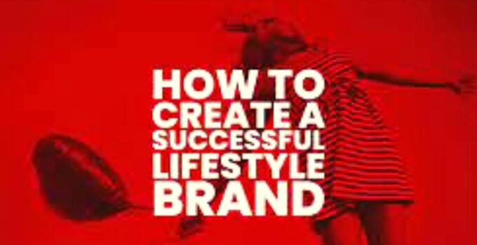 What is a Lifestyle Brand? How to Create It, Examples