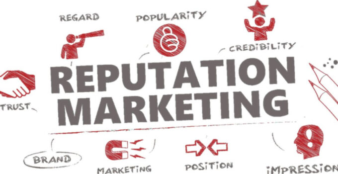What is Reputation Marketing? Benefits, How to Implement It