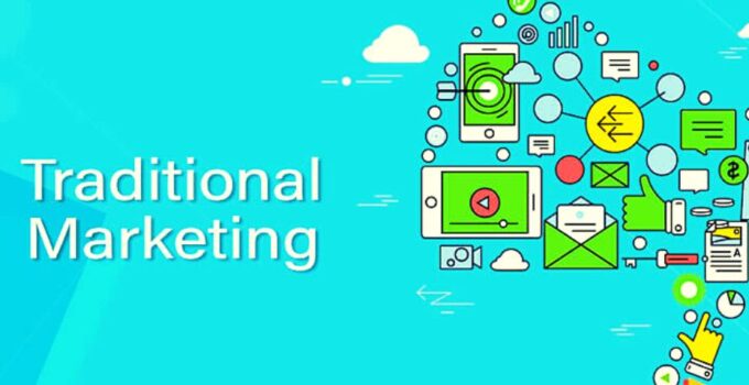 What is Traditional Marketing? Channels, Pros & Cons, Examples 