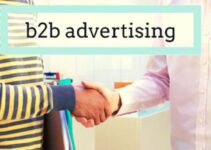 What is B2B Advertising? Types, Benefits, Creating Strategy 