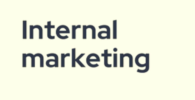 <strong>What is Internal Marketing? Elements, Benefits, Examples </strong>