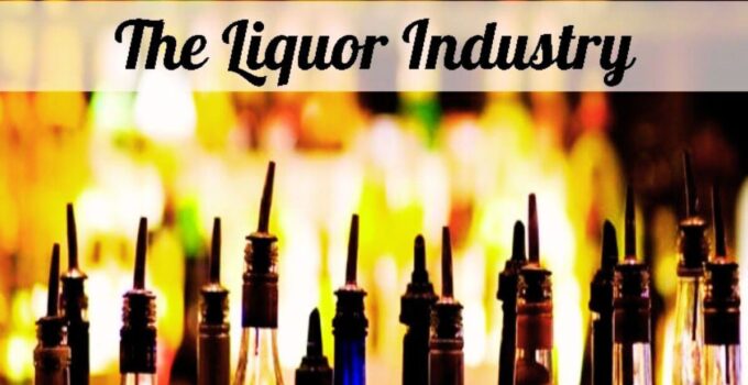 PESTLE Analysis of Liquor Industry